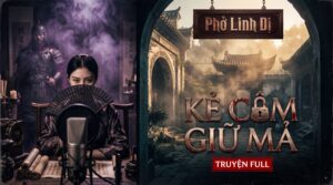 KẺ CÂM GIỮ MẢ